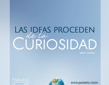 Las ideas proceden de la curiosidad